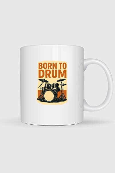 Bahriyeli Collection Born to Play Drums Mug Cup