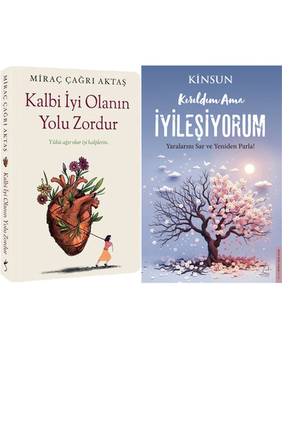 İndigo Kitap Kalbi İyi Olanın Yolu Zordur ve Kırıldım Ama İyileşiyorum