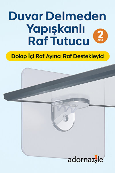 adornazzle Duvar Delmeden Yapışkanlı Raf Tutucu, 2 Adet Vidasız Raf Sabitleyici