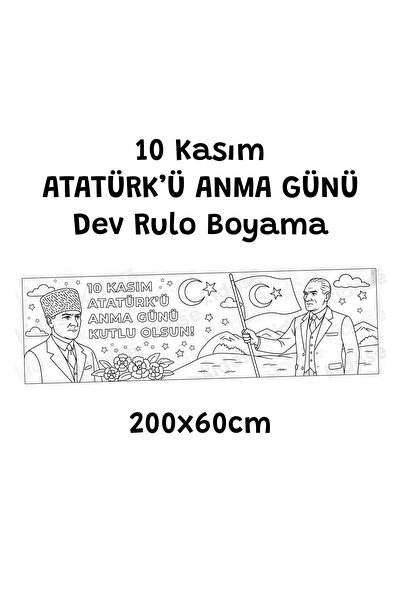 KİDOSE November 10Th Ataturk Commemoration Themed Giant Roll Painting - 200X60Cm