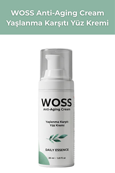 Woss Anti-Aging Cream – Yaşlanma Karşıtı Yüz Kremi 30 ml
