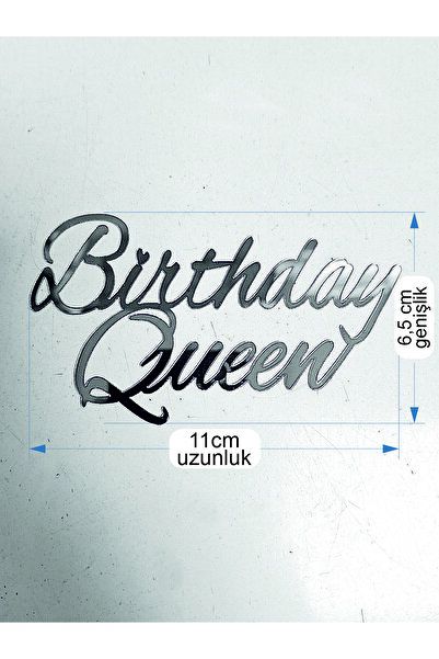 yusufdesigner Birthday Queen Gümüş Pasta Önü Pleksi Yazı, Pasta Yazısı, Doğum...