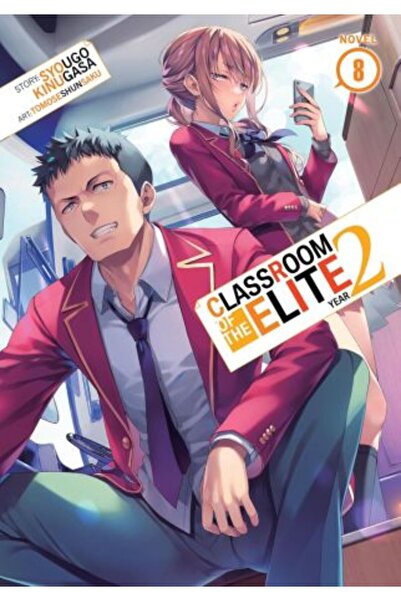 Seven Seas Entertainment, LLC Η τάξη της ελίτ: Β' τάξη (ελαφρύ μυθιστόρημα) Τ...