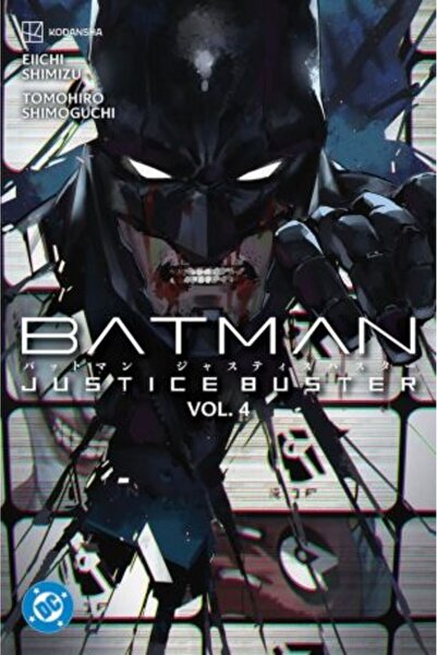 DC COMICS Batman: Justice Buster Vol. 4
