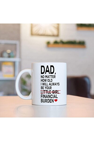 NASAQ Toshi Coffee Mug - "No Matter How Old I Will Always Be Your Financial Burden" Print, 11 oz