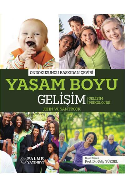 Palme Yayınevi YAŞAM BOYU GELİŞİM (JOHN W.SANTROCK) (PALME)