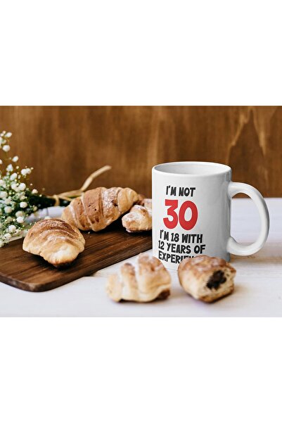 NASAQ Stuff4 'I'm Not 30 I'm 18 With 12 Years of Experience' Ceramic Mug - 11 oz