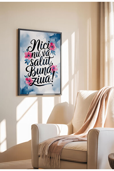 21mxm Unframed Romanian Quote Canvas Poster - Digital Print - Nici Nu Va Salut