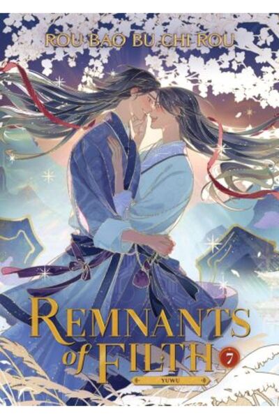 Seven Seas Entertainment, LLC Remnants of Filth: Yuwu (roman) Vol. 7 Rou Bao Bu Chi Rou