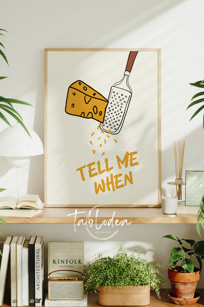 tablodea Кажи ми, когато ренде за сирене - модерна декорация за кухня с рамка...