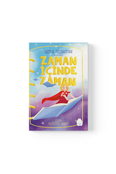 Mahlas Yayınları Damla Yılmaztürk - Zaman İçinde Zaman