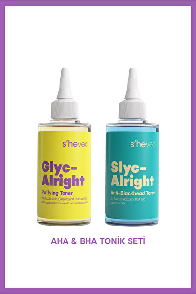 SHE VEC AHA+BHA Tonik Seti - GLYC ALRIGHT ve SLYC-ALRIGHT