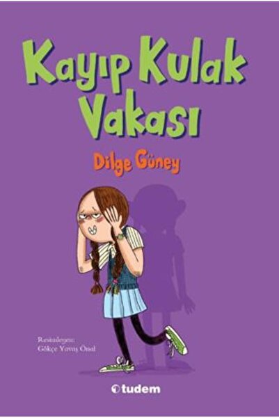 Tudem Yayınları Kayıp Kulak Vakası