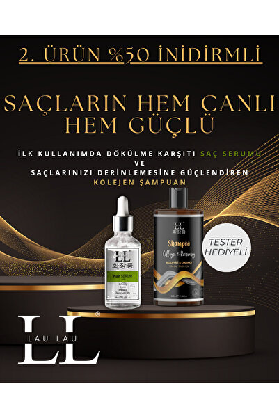 LAU LAU ŞAMPUAN GÜÇLÜ SAÇLARA SAHİP OLMAK İSTEYENLER SAÇ SERUMU VE KOLEJEN PA...