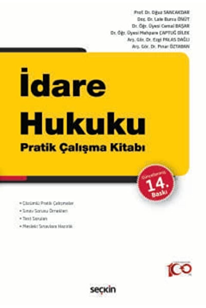 Seçkin Yayıncılık İdare Hukuku Pratik Çalışma Kitabı Prof. Dr. Oğuz Sancakdar...