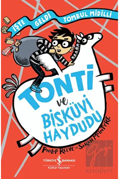 TÜRKİYE İŞ BANKASI KÜLTÜR YAYINLARI Tonti Ve Bisküvi Haydudu