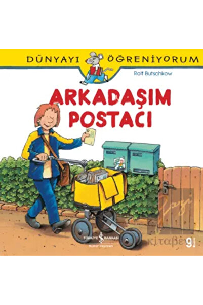 TÜRKİYE İŞ BANKASI KÜLTÜR YAYINLARI CLZ218 Dünyayı Öğreniyorum - Arkadaşım Po...
