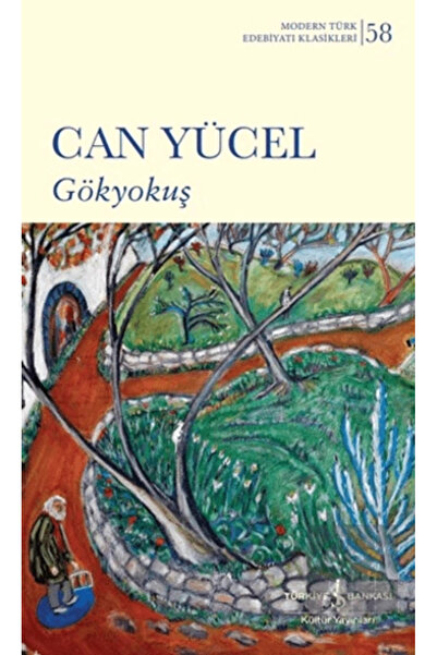 TÜRKİYE İŞ BANKASI KÜLTÜR YAYINLARI Gökyokuş
