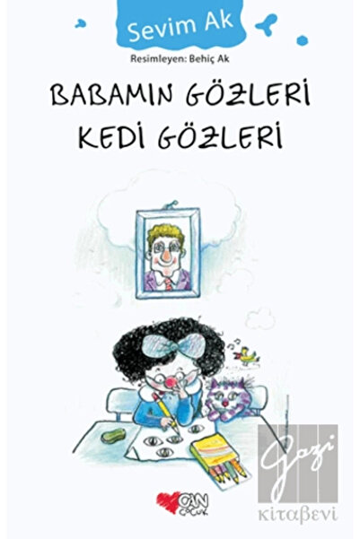 CAN Babamın Gözleri Kedi Gözleri