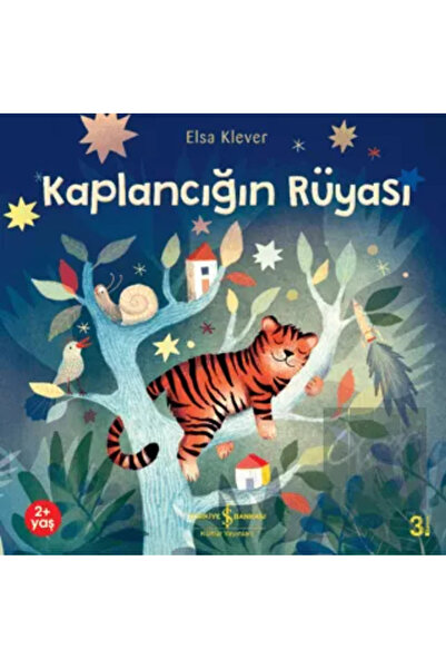 TÜRKİYE İŞ BANKASI KÜLTÜR YAYINLARI Kaplancığın Rüyası