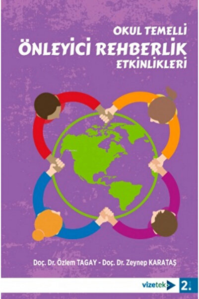 Vizetek Yayıncılık Okul Temelli Önleyici Rehberlik Etkinlikleri