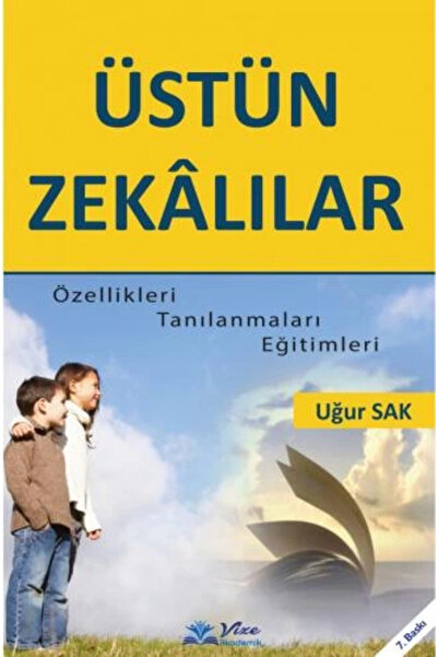 Genel Markalar Üstün Zekalılar Özellikleri Tanımlamaları Eğitimleri
