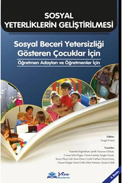 vize akademik SOSYAL YETERLİLİKLERİN GELİŞTİRİLMESİ