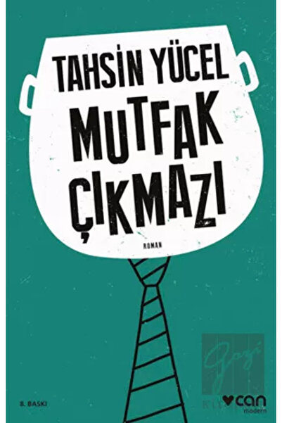 Can Yayınları Mutfak Çıkmazı - Tahsin Yücel