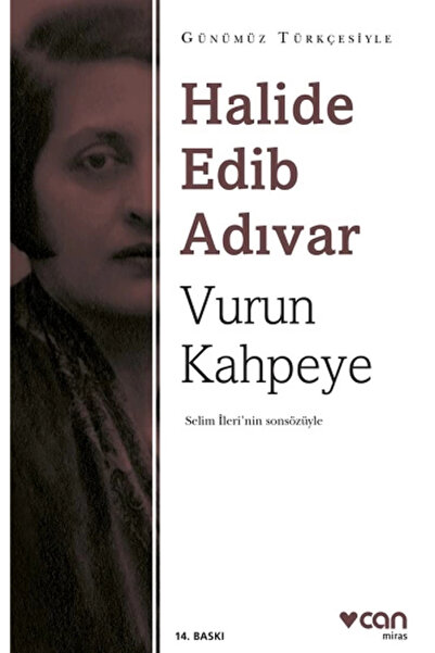 Can Yayınları Vurun Kahpeye (Sadeleştirilmiş Metin) / Halide Edip Adıvar