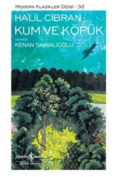 TÜRKİYE İŞ BANKASI KÜLTÜR YAYINLARI Kum ve Köpük