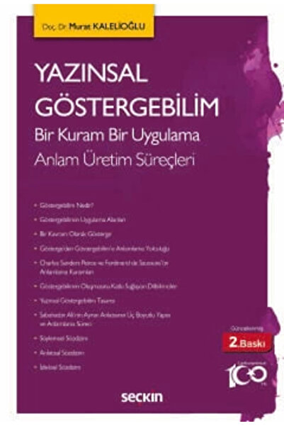 Seçkin Yayıncılık Yazınsal Göstergebilim Bir Kuram Bir Uygulama Doç. Dr. Mura...
