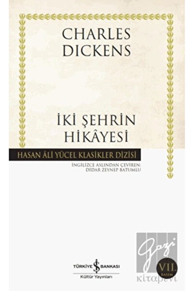 TÜRKİYE İŞ BANKASI KÜLTÜR YAYINLARI İki Şehrin Hikayesi