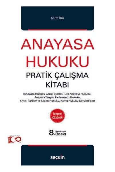Seçkin Yayıncılık Anayasa Hukuku Pratik Çalışma Kitabı 8.Baskı