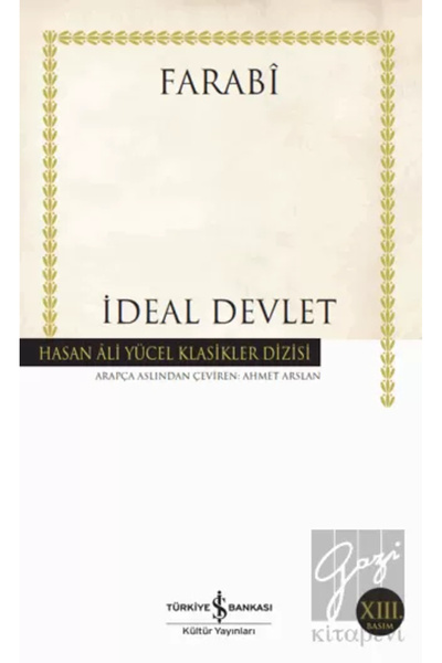 TÜRKİYE İŞ BANKASI KÜLTÜR YAYINLARI İdeal Devlet -Farabi