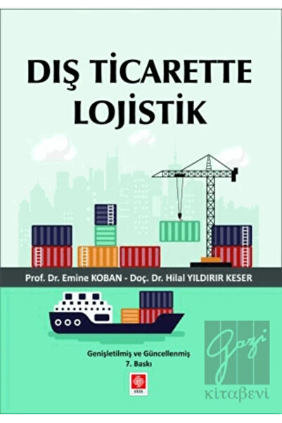 Ekin Yayınevi Dış Ticarette Lojistik Emine Koban