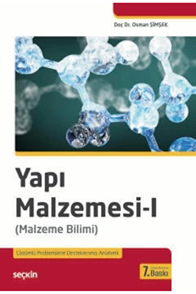Seçkin Yayıncılık Yapı Malzemesi – I / Osman Şimşek / Seçkin Yayıncılık / 978...