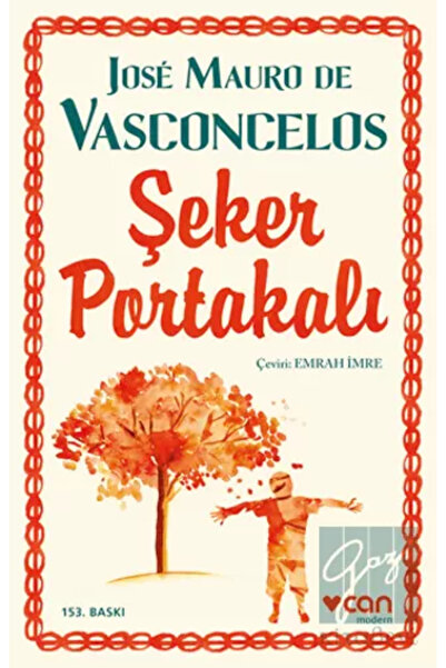 CAN Can Yayınları Jose Mauro de Vasconcelos Şeker Portakalı