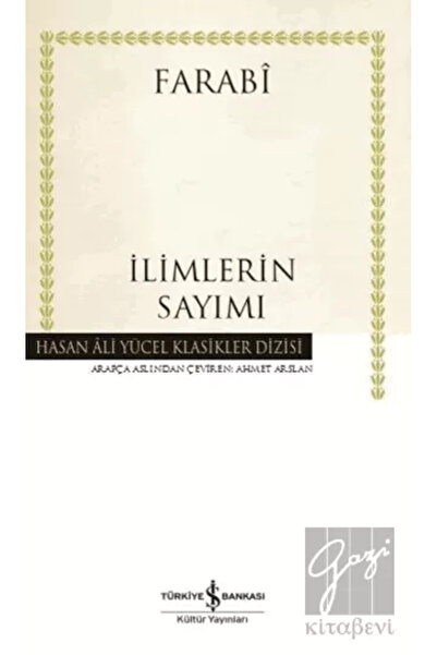 TÜRKİYE İŞ BANKASI KÜLTÜR YAYINLARI İlimlerin Sayımı