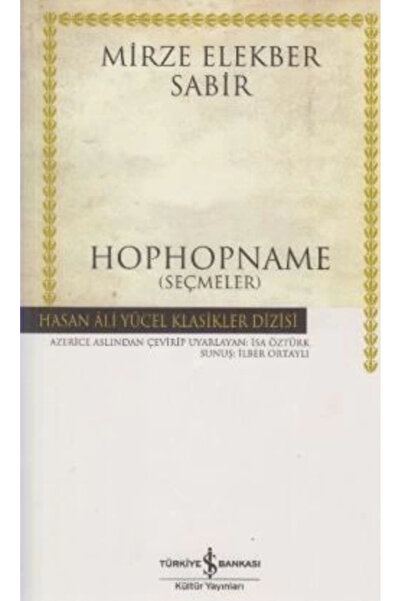 TÜRKİYE İŞ BANKASI KÜLTÜR YAYINLARI Hophopname