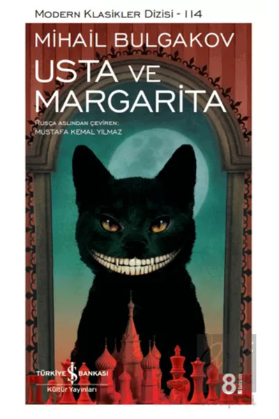 TÜRKİYE İŞ BANKASI KÜLTÜR YAYINLARI Usta ve Margarita