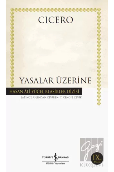 TÜRKİYE İŞ BANKASI KÜLTÜR YAYINLARI Yasalar Üzerine