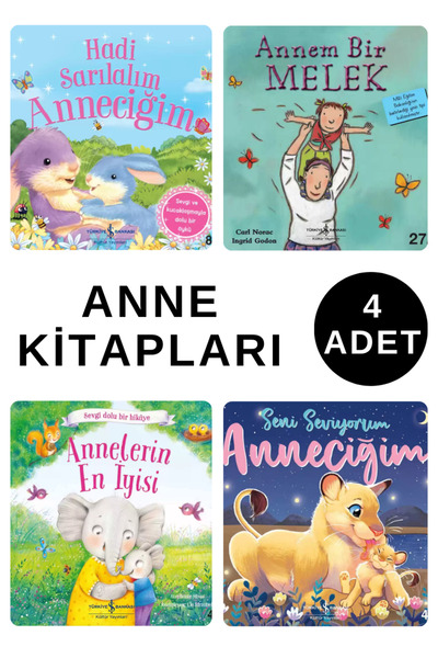TÜRKİYE İŞ BANKASI KÜLTÜR YAYINLARI HADİ SARILALIM ANNECİĞİM - ANNEM BİR MELE...