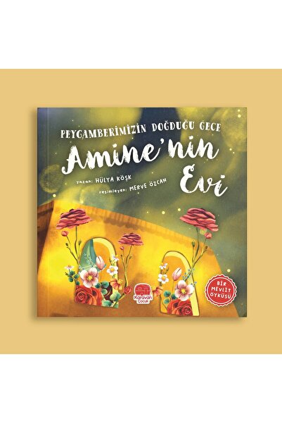 Karavan Çocuk Amine'nin Evi Peygamberimizin Doğduğu Gece