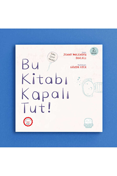 Karavan Çocuk Bu Kitabı Kapalı Tut!