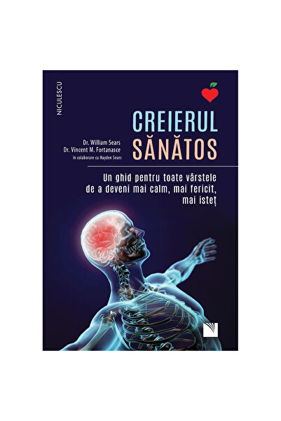 Niculescu The Healthy Brain: A Guide for All Ages to Becoming Calmer, Happier...