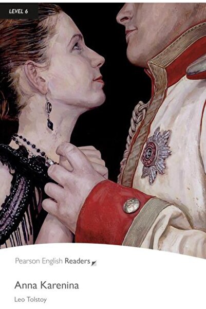 Pearson Education Level 6: Anna Karenina, LEO TOLSTOY