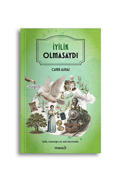 masakitap Caner Almaz - İyilik Olmasaydı