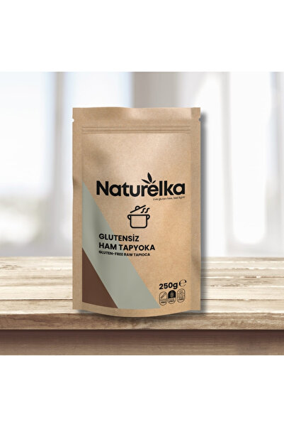 Naturelka Glutensiz Ham Tapyoka 250 Gr