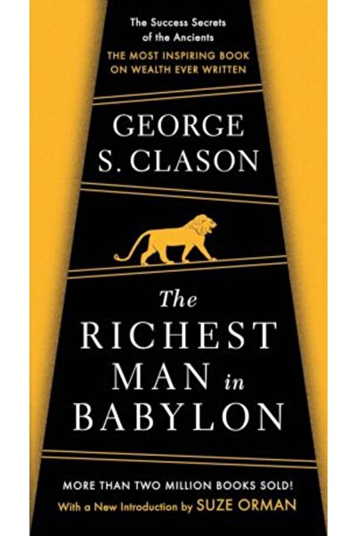 Signet Cel mai bogat om din Babilon: Secretele succesului anticilor
