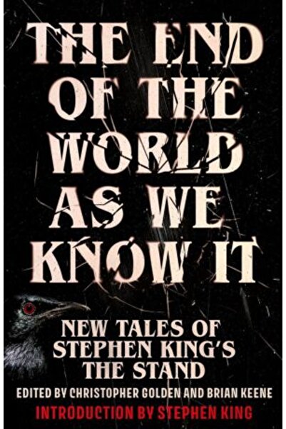 Hodder End of the World as We Know It: New Tales of Stephen King's The Stand
